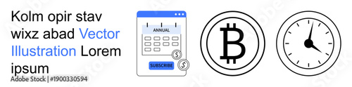 Digital economy, financial planning, online subscriptions, cryptocurrency, time management, blockchain. Calendar marked with subscribe, Bitcoin symbol and clock icon. Financial planning