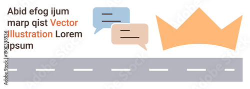 Communication, leadership, minimalism, navigation, road safety, conversation. Speech bubbles, road and crown on a clean layout. Communication and leadership concepts