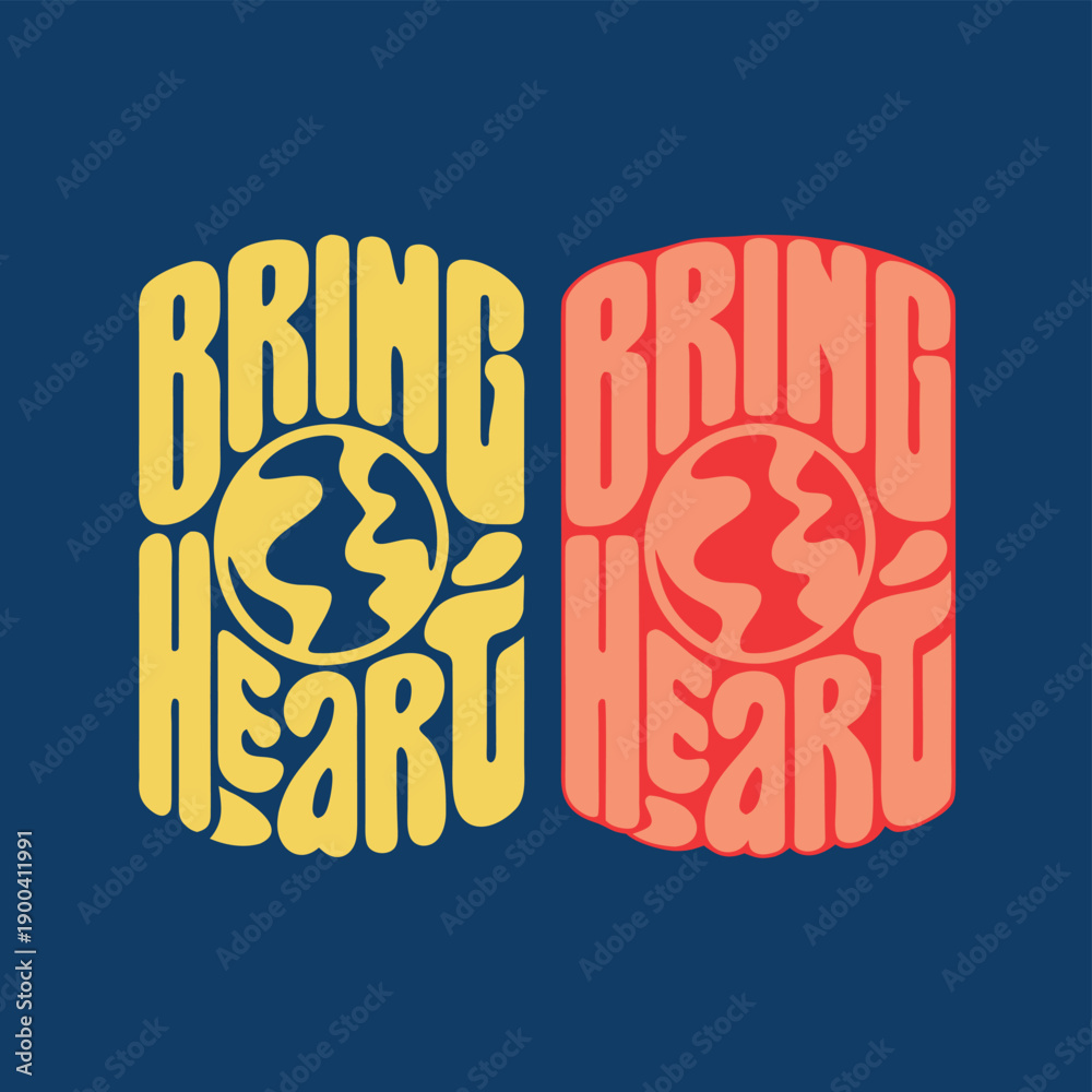 Naklejka premium Psychedelic Wavy Bring Heart Quote Typography Poster Design