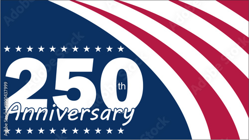 America’s 250th Anniversary Celebration – USA Background Design