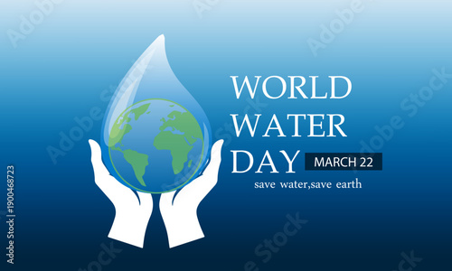 World Water Day Concept. Water for peace. Saving water and world environmental protection concept- Environment day and earth day
