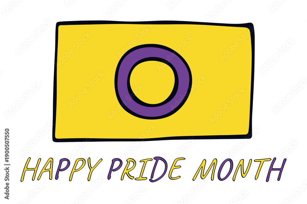 Fototapeta premium Colorful Intersex pride flag Happy pride day LGBTQ community Pride Month Vector hand drawn doodle for posters, stickers, logo, cards