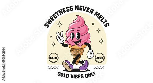 Retro cartoon ice cream cone with "Sweetness Never Melts" and "Cold Vibes Only" text.
