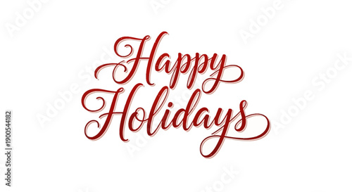 Elegant Happy Holidays Text in Red Script on White Background