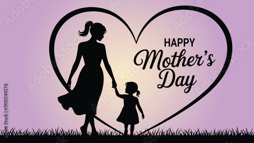 Happy mother’s day silhouette illustration of loving mother and daughter holding hands with heart shape background celebrating motherhood love and family bond