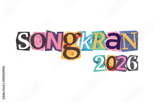 Songkran Thai New Year 2026 magazine cutout message clip art. Vector illustration with New Year, festive text in 90s design for sticker, print, badge