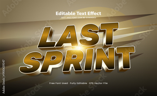 Last Sprint Editable Text Effect - Fast Racing Style Typography for Game and Action Design
