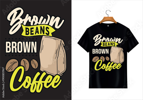 Brown Beans Coffee T-shirt design