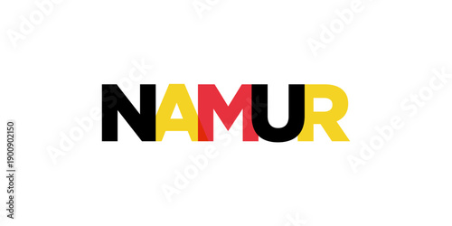 Namur in the Belgium emblem. The design features a geometric style, vector illustration with bold typography in a modern font. The graphic slogan lettering.