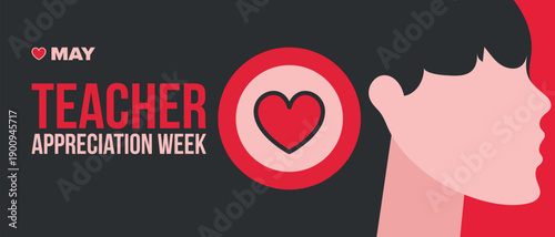 Teacher Appreciation Week in United States. Celebrated annual in May. In honour of teachers who hard work and teach our children. School and education. Student learning concept. Vector illustration