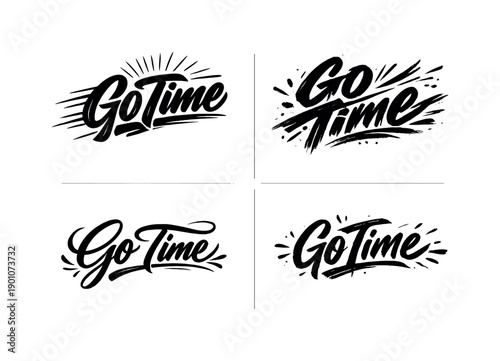 Go Time. Create a calligraphy lettering illustration of the phrase: GO TIME. Render 4 variations of this