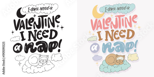 Valentine's Day core. Hand drawn doodle lettering quote about Love. Lettering for t-shirt design, mug print, bag print, clothes fashion. 100% hand drawn vector image.
