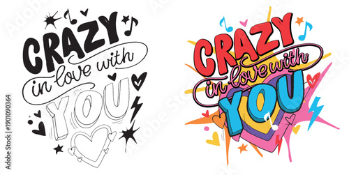 Valentine's Day core. Hand drawn doodle lettering quote about Love. Lettering for t-shirt design, mug print, bag print, clothes fashion. 100% hand drawn vector image.
