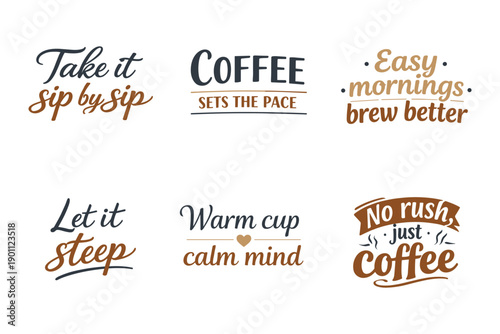 Inspirational coffee quotes collection on white background