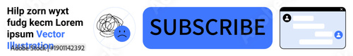 Digital subscriptions, user engagement, online forms, email marketing, web interface, communication tools. A Subscribe button, sad face icon and sign-up form layout. Digital subscriptions and user