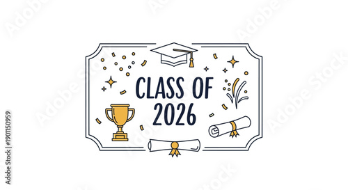 Class of 2026 Celebration: A vibrant illustration celebrating the graduating class, featuring a mortarboard, diploma, and trophy, symbolizing academic achievement and future success. 