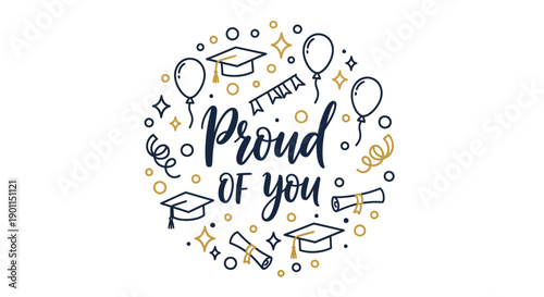 Commemorating Achievement: A stylized illustration celebrates graduation, with elegant lettering and symbolic elements that convey pride and joy.