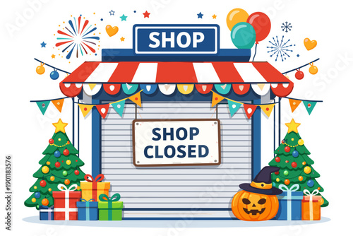 Festive closed shop illustration featuring Christmas trees, gifts, Halloween pumpkin, party banners, and balloons, symbolizing a temporary business holiday break
