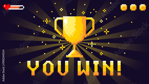 Pixel art you win text with winner golden cup and stars on black  background. Pixelated interface for 8 bit arcade games