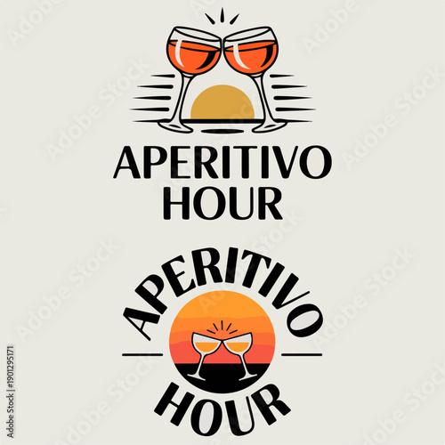 Stylish Aperitivo Hour logo featuring two cocktail glasses and sunset hues, symbolizing relaxation, Italian lifestyle, friendship, and the art of social enjoyment through elegant evening gatherings