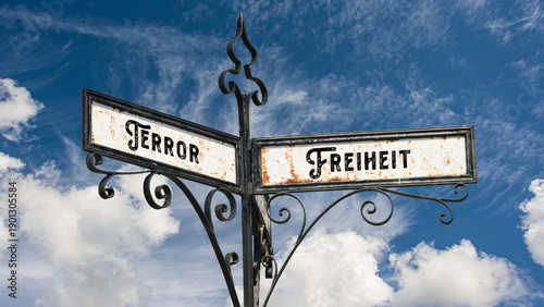Konstfotografi Signposts the direct way to Freedom versus Terror