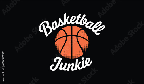 Basketball junkie text with bold orange basketball icon isolated on dark background for sport enthusiasm design