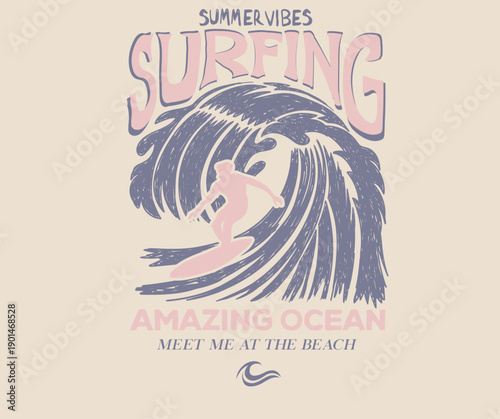 Catch the wave. Ride the tide. Summer vibes vector graphic design for apparel, stickers, posters, background and others.