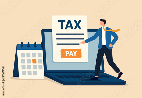 Tax online payment on computer laptop, income tax calculation deadline, refund or revenue paperwork, financial duty concept, businessman on tax calculation payment with calendar date computer laptop.