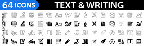 Text and Writing 64 icon set. Words, read, pen, write, pencil, note, text, edit, writer, document, nib, copywriting and more. Editable stroke. Vector illustration