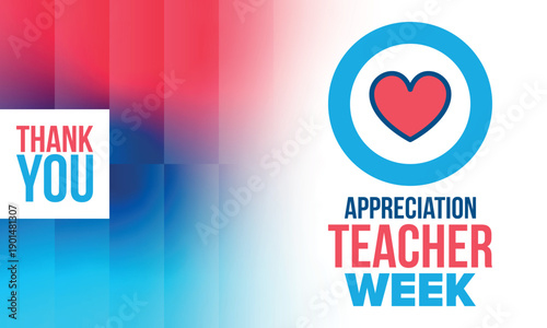 Teacher Appreciation Week in United States. Celebrated annual in May. In honour of teachers who hard work and teach our children. School and education. Student learning concept. Vector illustration