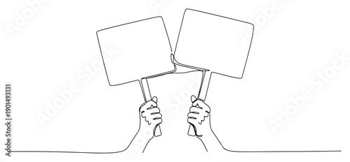 Hands holding blank protest signs one line drawing, continuous line art of empty banners for demonstration or activist message