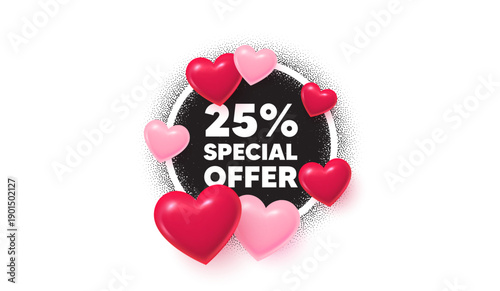 Discount frame love banner. Circle photo frame. 25 percent discount offer tag. Sale price promo sign. Special offer symbol. 3d hearts balloons. Grain dots pattern. Vector