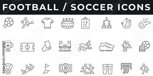 Football Icons vector illustration with thin line editable stroke containing player, soccer goal, dribble, scoreboard, corner flag, goalkeeper, medal, bet, referee, cleats, fans, e sports, yellow card