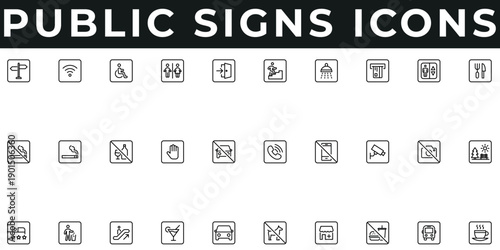 Public Signs Icons vector illustration with thin line editable stroke containing coffee, bus, no food, pharmacy, escalator, hotel, parking, no photo, phone, parking, no smoking, toilet, exit, bar