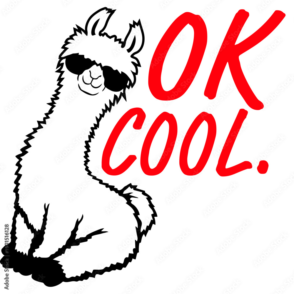 Fototapeta premium Ok No Prob Llama Probllama Drama Cool Sunglasses Sitting Relaxed