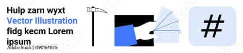 Hand holding money, pickaxe, and metadata tag symbol represent tools, communication, and economy. Ideal for finance, teamwork, branding, technology social media marketing simple landing page