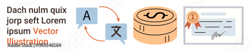 Translation services, global payments, earning certifications, education, finance, business growth. Speech bubble with language icons, coin stack certificate. Translation services and global