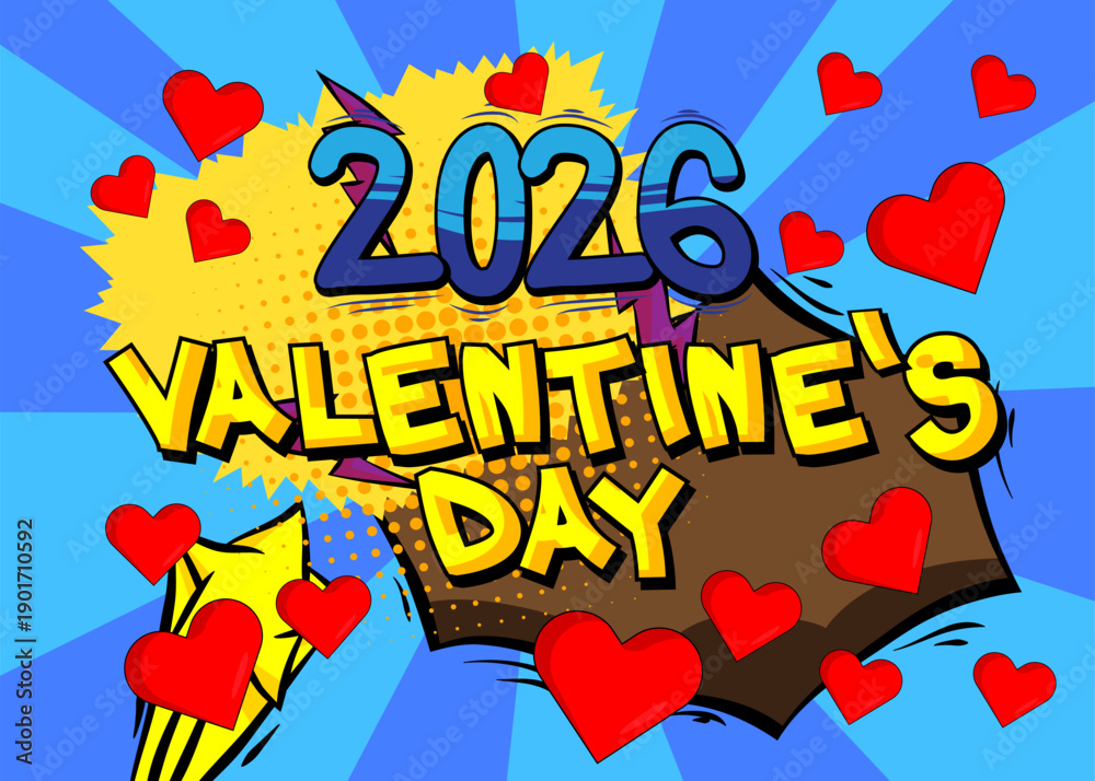 Obraz premium Cartoon Valentine's day 2026 text, comic book love holiday. Retro vector comics pop art design.