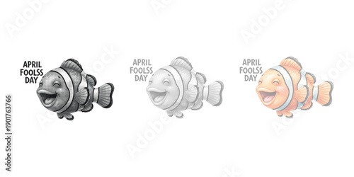 April Fools Day clownfish vector illustration set, black and white, grayscale, and orange fish with text, isolated on white