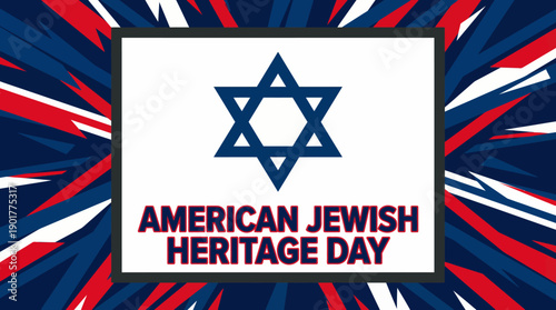 American Jewish Heritage Day Greeting Card. Vector illustration with the Star of David symbol on a dynamic red, white, and blue patriotic background.