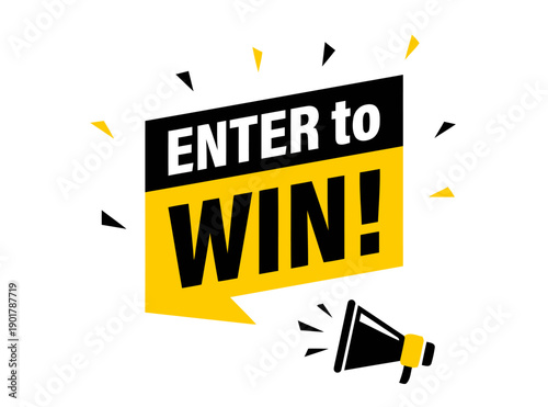 Enter to win speech bubble with megaphone and bursting elements yellow and black colors, graphic design element for promotion and advertising campaign, exciting contest announcement