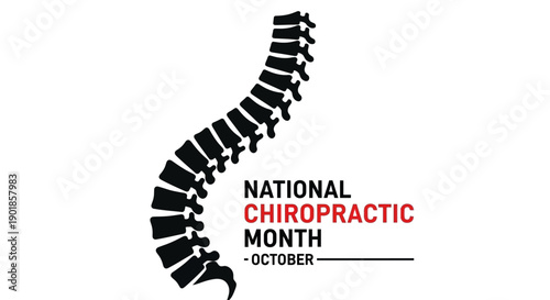 National Chiropractic Month is celebrated in October with a graphic of a spine.