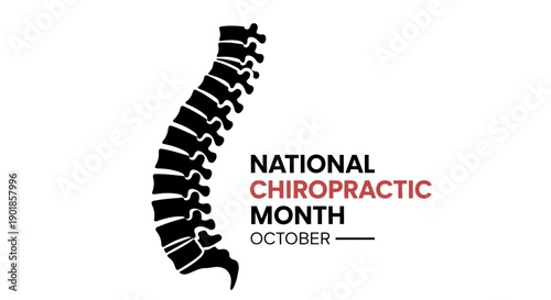 National Chiropractic Month is celebrated in October with a graphic of a spine.