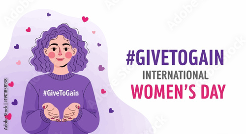 Illustration for International Women's Day with the hashtag #GiveToGain and hearts.