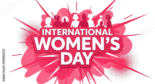 International Women's Day celebration with diverse women silhouettes against a vibrant pink explosion background.