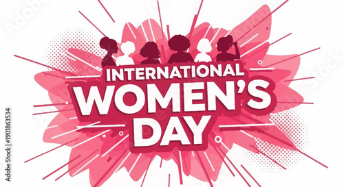 International Women's Day graphic with diverse women silhouettes and vibrant pink explosion background.