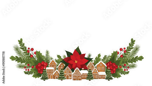 Festive Christmas border design featuring a charming village of gingerbread houses, lush fir branches, bright red berries, and vibrant poinsettia flowers.