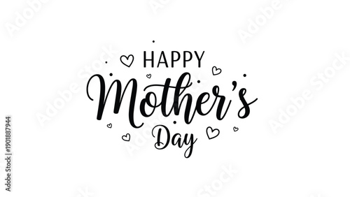 Elegant and heartfelt handwritten script lettering "Happy Mother's Day" adorned with charming small heart decorations, presented on a clean white background.