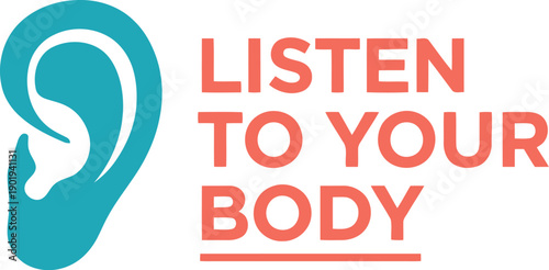 Listen to Your Body Health Awareness Poster for World Health Day Campaigns