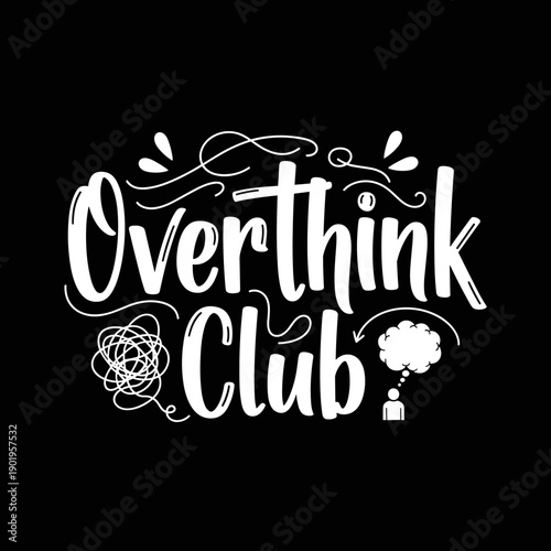 Overthink Club Typography Design.